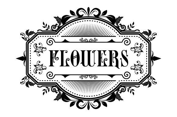 Flowers Vintage Sign Graphics for Branding