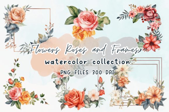 Watercolor Roses Flower Leaves and Frame